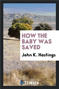 How the baby was saved