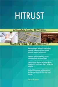 Hitrust a Complete Guide - 2019 Edition