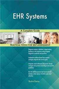 EHR Systems A Complete Guide