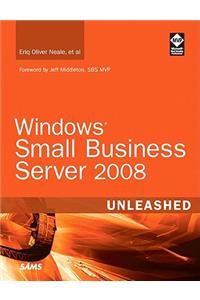 Windows Small Business Server 2008 Unleashed