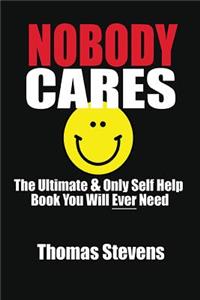 Nobody Cares