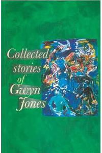 Collected Stories of Gwyn Jones