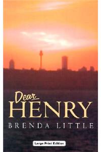 Dear Henry