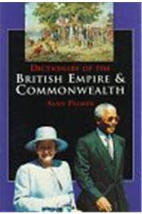 Dictionary of the British Empire and Commonwealth