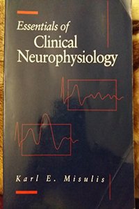 Essentials of Clinical Neurophysiology