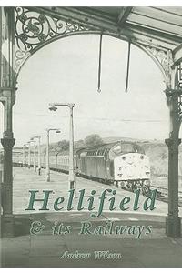 Hellifield and Its Railways