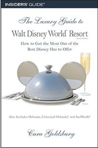 The Luxury Guide to Walt Disney World Resort