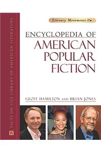 Encyclopedia of American Popular Fiction