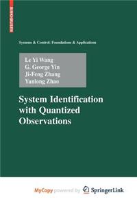 System Identification with Quantized Observations