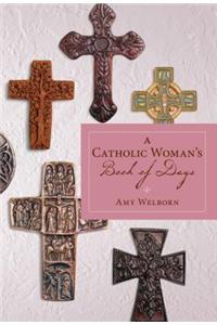 Catholic Woman's Book of Days