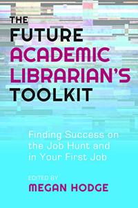 Future Academic Librarians Toolkit: Finding