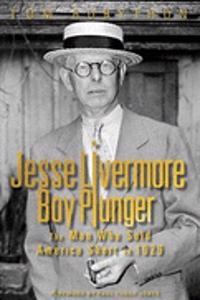 Jesse Livermore Boy Plunger