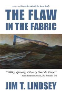 Flaw in the Fabric