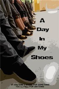 A Day in My Shoes