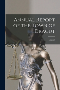 Annual Report of the Town of Dracut