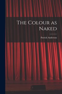 Colour as Naked
