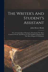 The Writer's And Student's Assistant