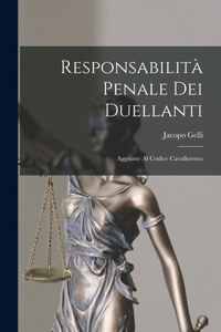 Responsabilità Penale Dei Duellanti