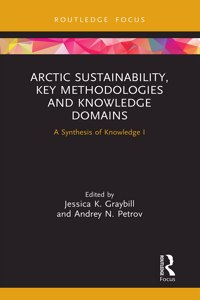 Arctic Sustainability, Key Methodologies and Knowledge Domains