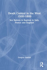 Death Control in the West 1500-1800