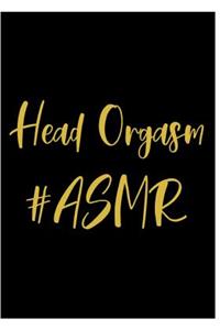 Head Orgasm #ASMR