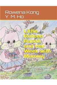 Little Rolleen Rabbit and Her Week with Mommy