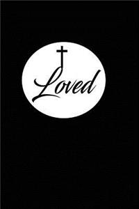 loved: Christian 6x9 100 blank lined church journal notebook