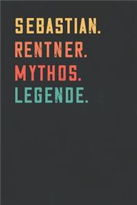 Sebastian. Rentner. Mythos. Legende.
