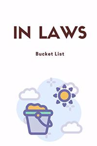 In Laws Bucket List