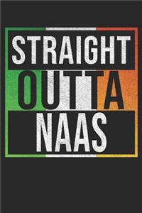 Straight Outta Naas
