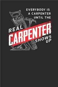 Real Carpenter Shows Up