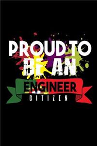 Proud to be an engineer citizen