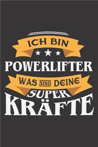 Ich Bin Powerlifter Was Sind Deine Superkräfte?