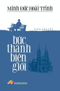 Bức Thành Biên Giới