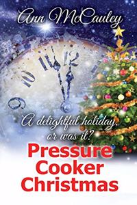 Pressure Cooker Christmas