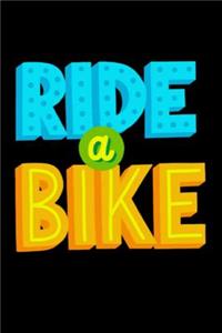 Ride A Bike