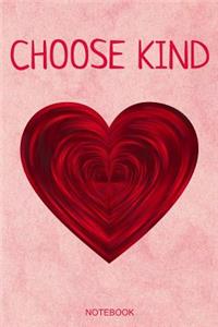 Choose Kind Notebook