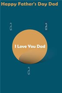 Happy father's Day Dad