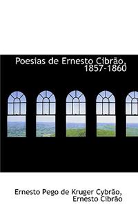 Poesias de Ernesto Cibr O, 1857-1860