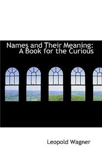 Names and Their Meaning