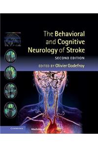 Behavioral and Cognitive Neurology of Stroke