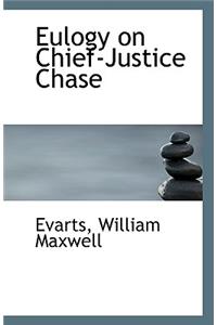 Eulogy on Chief-Justice Chase