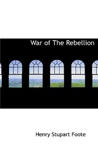 War of the Rebellion