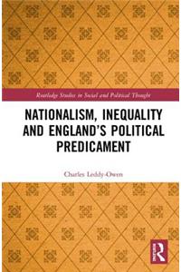 Nationalism, Inequality and England's Political Predicament