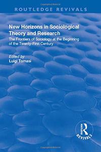 New Horizons in Sociological Theory and Research