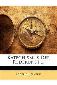 Katechismus Der Redekunst