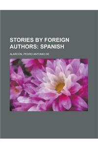 Stories by Foreign Authors; Spanish