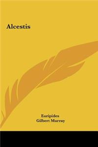 Alcestis