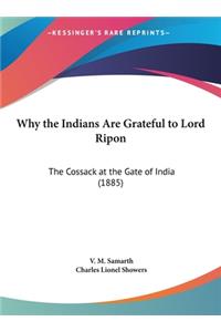 Why the Indians Are Grateful to Lord Ripon