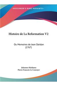 Histoire de La Reformation V2